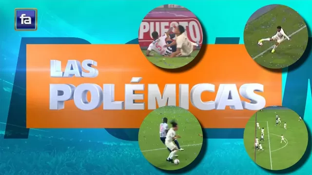 Fútbol en América: Las polémicas del Alianza Lima vs. Universitario
