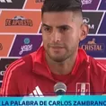 Selección peruana: Carlos Zambrano y el mensaje a Ricardo Gareca previo a la Copa América