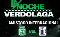 Alianza Lima será el rival de Atlético Nacional en la Noche Verdolaga - Noticias de nacional