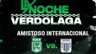 Alianza Lima será el rival de Atlético Nacional en la Noche Verdolaga