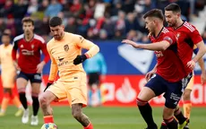 Atlético de Madrid venció 1-0 al Osasuna por LaLiga española - Noticias de jorge-antonio-lopez