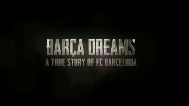 Barça Dreams: Barcelona y el espectacular tráiler de su documental