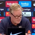 Barcelona: Koeman leyó comunicado en el que pidió &quot;tiempo&quot; y &quot;respaldo incondicional&quot;