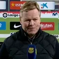 Barcelona: Koeman afirmó que su equipo &quot;mereció ganar&quot; en el duelo con Eibar