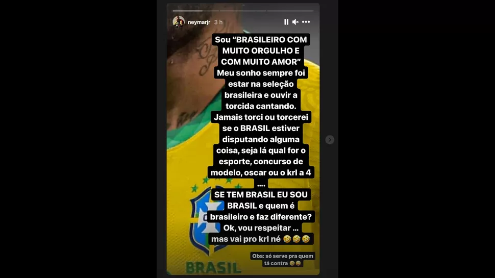 Este es el mensaje que publicó Neymar en una historia de Instagram.