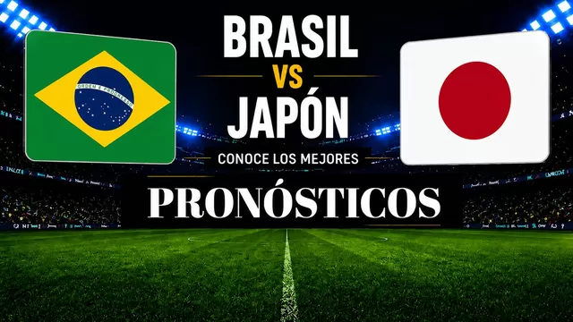 Conoce el pronóstico y las mejores cuotas del partidos entre Brasil vs Japón por el Mundial 2026. | AD