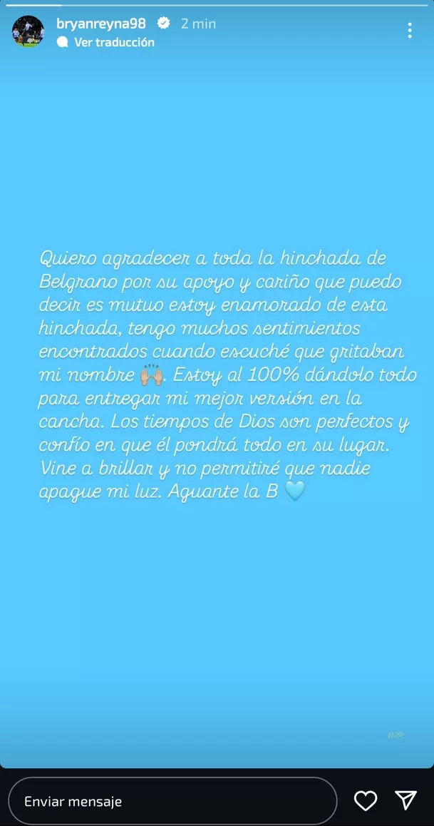 Bryan Reyna le dedicó un mensaje a la hincha de Belgrano. | Foto: IG.