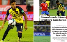 Byron Castillo: Así reaccionó la prensa en Chile tras anuncio de la FIFA - Noticias de byron castillo
