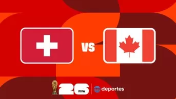 Canadá vs Suiza EN VIVO por Mundial 2026: Alineaciones y cómo ver por el Grupo B
