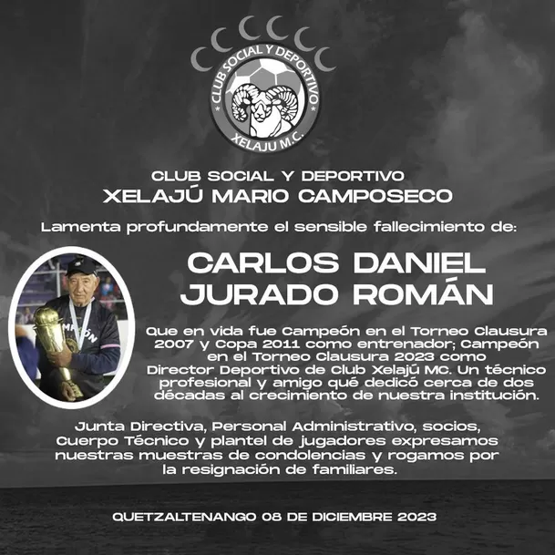 Carlos Daniel Jurado murió a los 76 años. | Foto: Club Xelajú. Carlos Daniel Jurado murió a los 76 años. | Foto: Club Xelajú.
