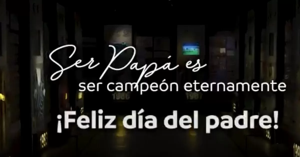 Día del Padre: Copa Libertadores y un emotivo video por el Día del Padre  |Perú|Lima|Copa Libertadores | America deportes