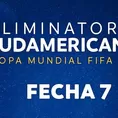 Eliminatorias Mundial 2026: Programación de la Fecha 7