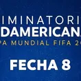 Eliminatorias 2026:  Conoce la programación de la Fecha 8