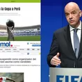 FIFA le quitó a Perú el Mundial Sub-17 y así reaccionó la prensa internacional