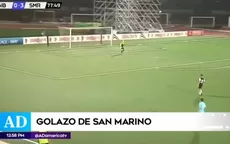 Golazo de media cancha en triunfo histórico de San Marino - Noticias de san-martin