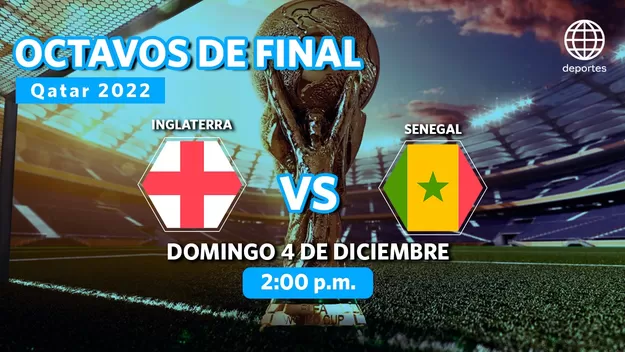 Inglaterra vs Senegal chocan hoy por los octavos de final de Qatar 2022