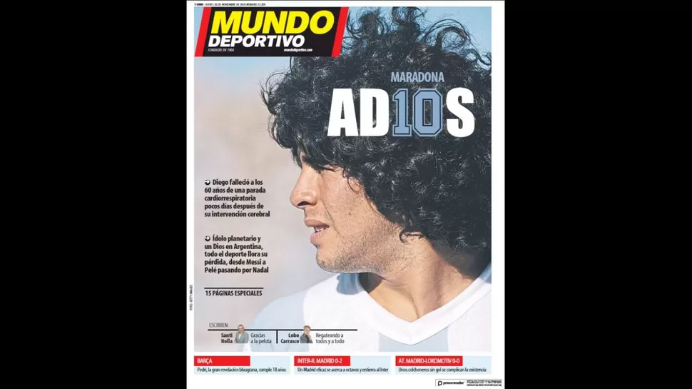 Maradona Diarios Del Mundo Le Dedican Sus Portadas A Diego Tras Su