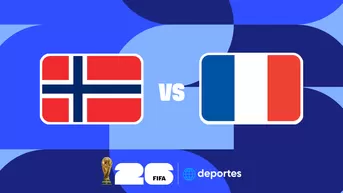 Noruega vs Francia EN VIVO por Mundial 2026: fecha y horario