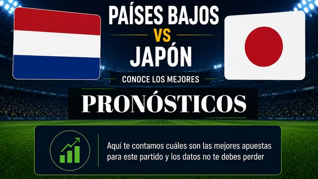 Conoce el pronóstico y las mejores cuotas del partido entre Países Bajos vs Japón por el Mundial 2026. | AD