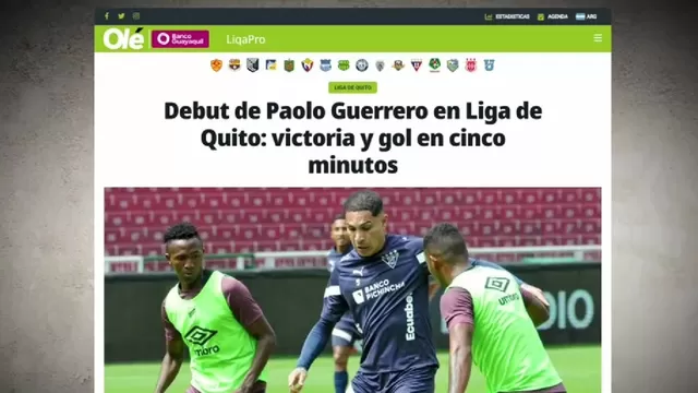 Paolo Guerrero: Prensa ecuatoriana e internacional reaccionaron a su primer gol en LDU 