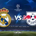 Real Madrid vs RB Leipzig EN VIVO: A qué hora juegan y cómo ver por Champions League