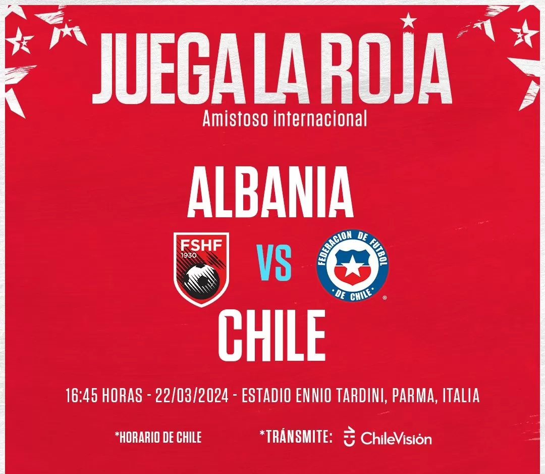 Chile vs. Albania en el debut de Ricardo Gareca. | Fuente: @LaRoja