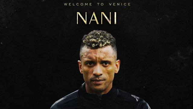 Serie A: Nani es nuevo jugador del Venezia 