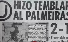 Universitario ya venció a Palmeiras: Fue en la Copa Libertadores de 1979 - Noticias de palmeiras