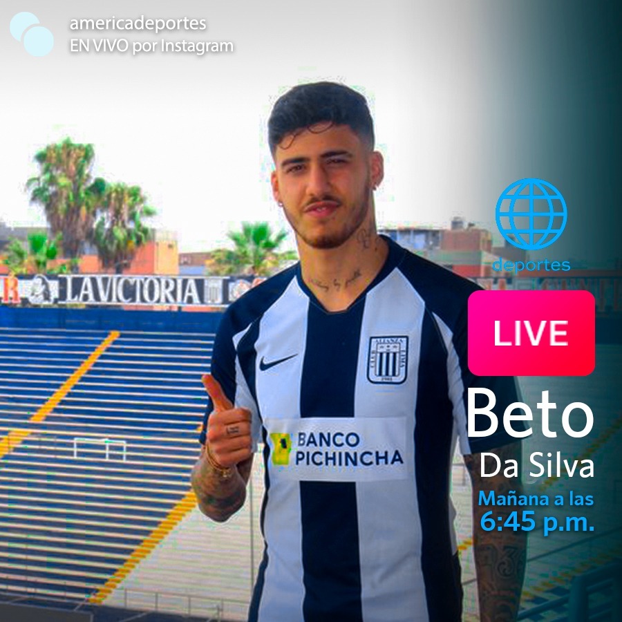 Alianza Lima Am Rica Deportes Estar En Vivo Con Beto Da Silva V A