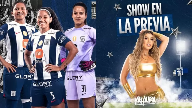 Alianza Lima canceló el show de Yahaira Plasencia en final de Liga Femenina vs. Universitario