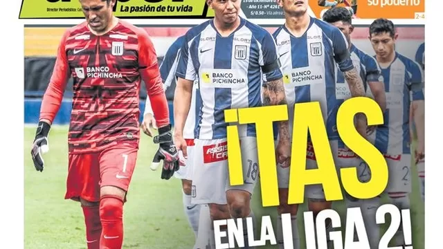 Alianza Lima protagonizó portadas tras confirmarse que jugará la Liga 2