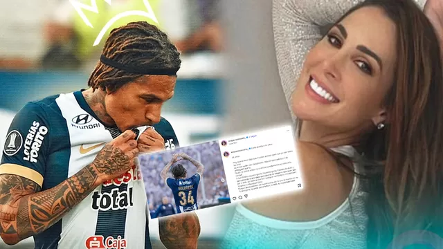 Ana Paula Consorte le dedicó extenso mensaje a Paolo Guerrero y defendió de las críticas / AD