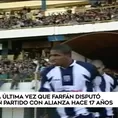 Jefferson Farfán y la última vez que disputó un partido con Alianza Lima hace 17 años