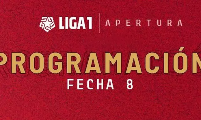 Liga 1: Conoce la programación de la fecha 8 del Torneo Apertura ...