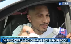 Paolo Guerrero negó acuerdo con Alianza Lima: "Cuando esté al 100% tomaré una decisión" - Noticias de fan-id