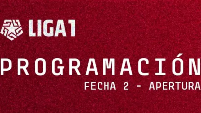 Programación fecha 2 del Torneo Apertura 2024 liga 1. | Imagen: @LigaFutProf