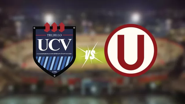 ¿A qué hora juegan Universitario vs César Vallejo?