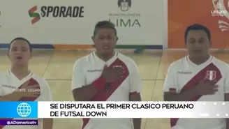 Será la primera vez que se jugará el clásico del Pacífico y del fútbol peruano en el futsal Down.