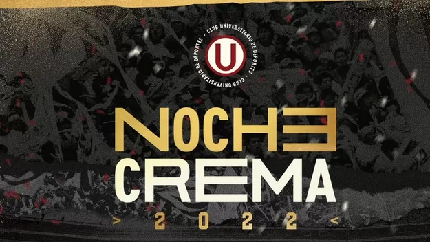 Universitario: Conoce los precios para la Noche Crema 2022