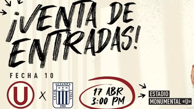 Universitario vs. Alianza Lima: Conoce el precio de las entradas para el clásico