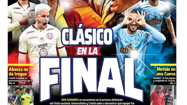 Universitario vs. Sporting Cristal: Portadas de diarios calientan la primera final de la Liga 1