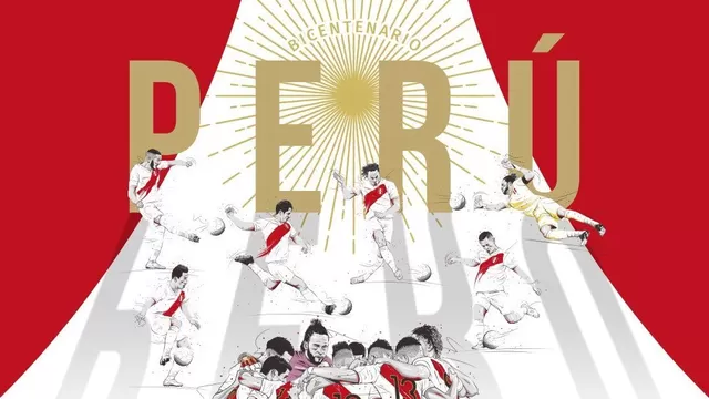 Bicentenario del Perú: La selección peruana y su saludo a la Patria los 200 años de Independencia