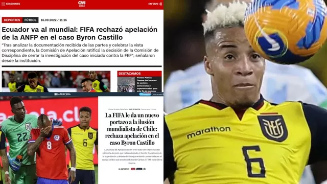 Byron Castillo: Así reaccionó la prensa en Chile tras el fallo de la FIFA