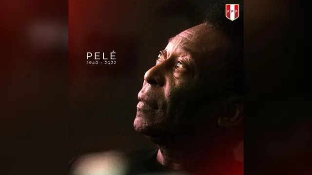 Federación Peruana de Fútbol se despide de Pelé: &quot;Su legado será eterno&quot;