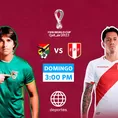 Perú vs. Bolivia: América TV, América tvGO y américadeportes.pe transmitirán el duelo