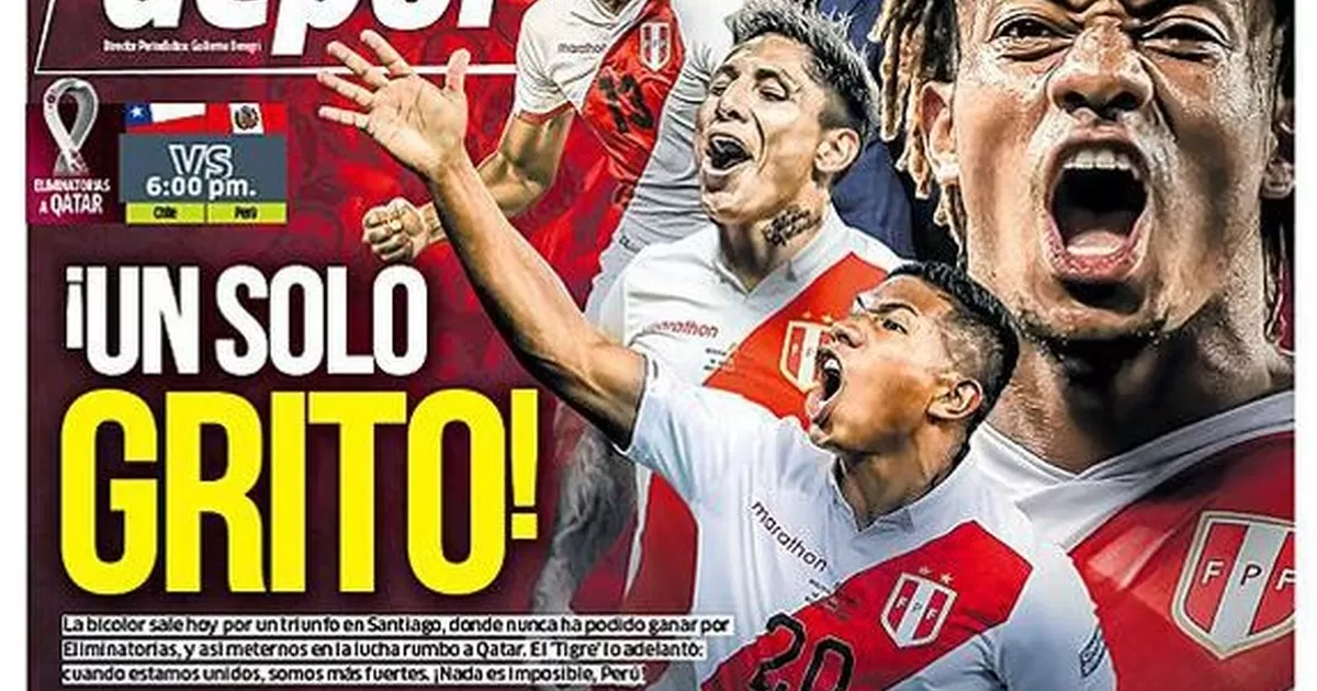 Perú vs. Chile: Portadas de diarios deportivos calientan el Clásico del  Pacífico | Santiago | Chile | America deportes