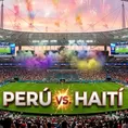 Perú vs. Haití: a qué hora empieza y cómo ver el amistoso