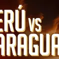 Perú vs. Paraguay: Alineación confirmada de la &#39;Blanquirroja&#39; para el partido