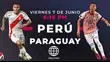Perú se mide ante Paraguay en amistoso previo a la Copa América 2024. | Video: América Televisión.