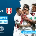 Venezuela vs. Perú será transmitido EN VIVO por América TV, tvGO y américaportes.pe